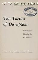 'The tactics of disruption', TUC, 1949