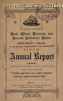 Dock, Wharf, Riverside and General Labourers' Union annual report 1894
