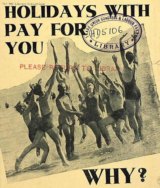 Holidays with Pay - TUC leaflet, 1939