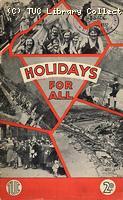Holidays for All - TUC pamphlet, 1937