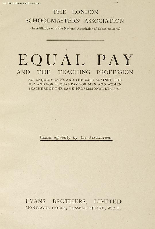 'Equal pay and the teaching profession' 1921