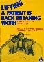 Lifting a patient is back breaking work - NUPE poster, c.1995