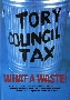 Tory Council Tax - what a waste, 1992