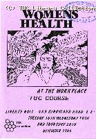 Women's health at the workplace - TUC course, 1986