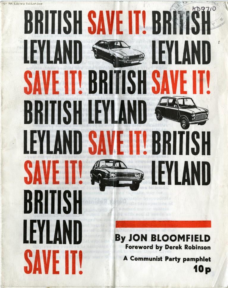 British Leyland - save it! 1977