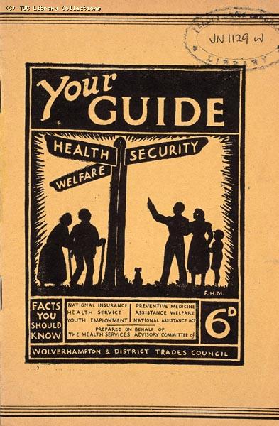Pamphlet - Your Guide. Health, Security, Welfare