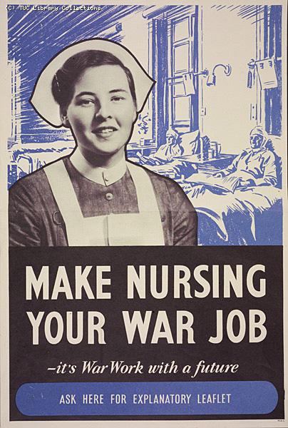 Make Nursing Your War Job