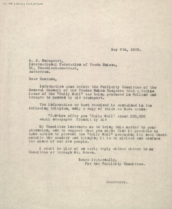 Letter from Publicity Committee to International Federation of Trade Unions (Amsterdam), 6 May 1926, re: printing of Daily Mail in Holland