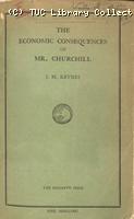 Mining Crisis and National Strike,1925/26 - The Economic Consequences of Mr. Churchill