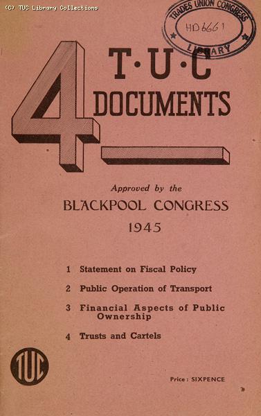 Post-war reconstruction documents - TUC Congress, 1945