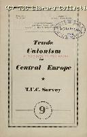 Trade Unionism in Central Europe - TUC Survey, 1946