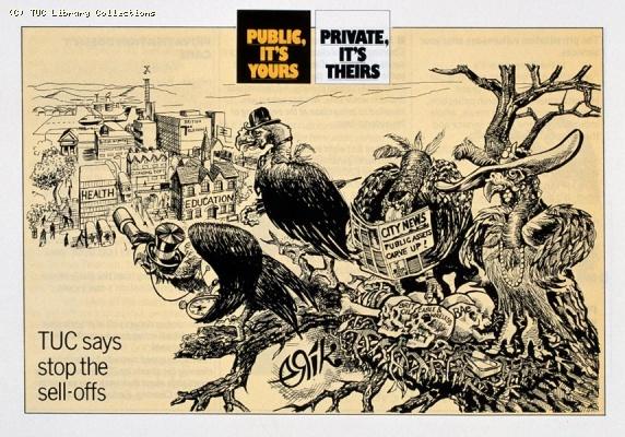TUC Anti - Privatisation Campaign leaflet, 1984
