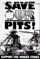 Poster - National Union of Mineworkers, 1984