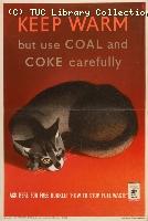 Keep warm but use coal and coke carefully, 1940-1945
