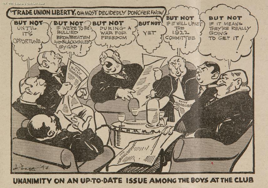Repeal of the Trade Disputes and Trade Unions Act, 1927 - cartoon 1943