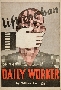 'Lift the ban on the Daily Worker', 1942