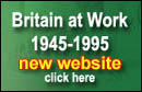 Visit the Britain at Work Microsite